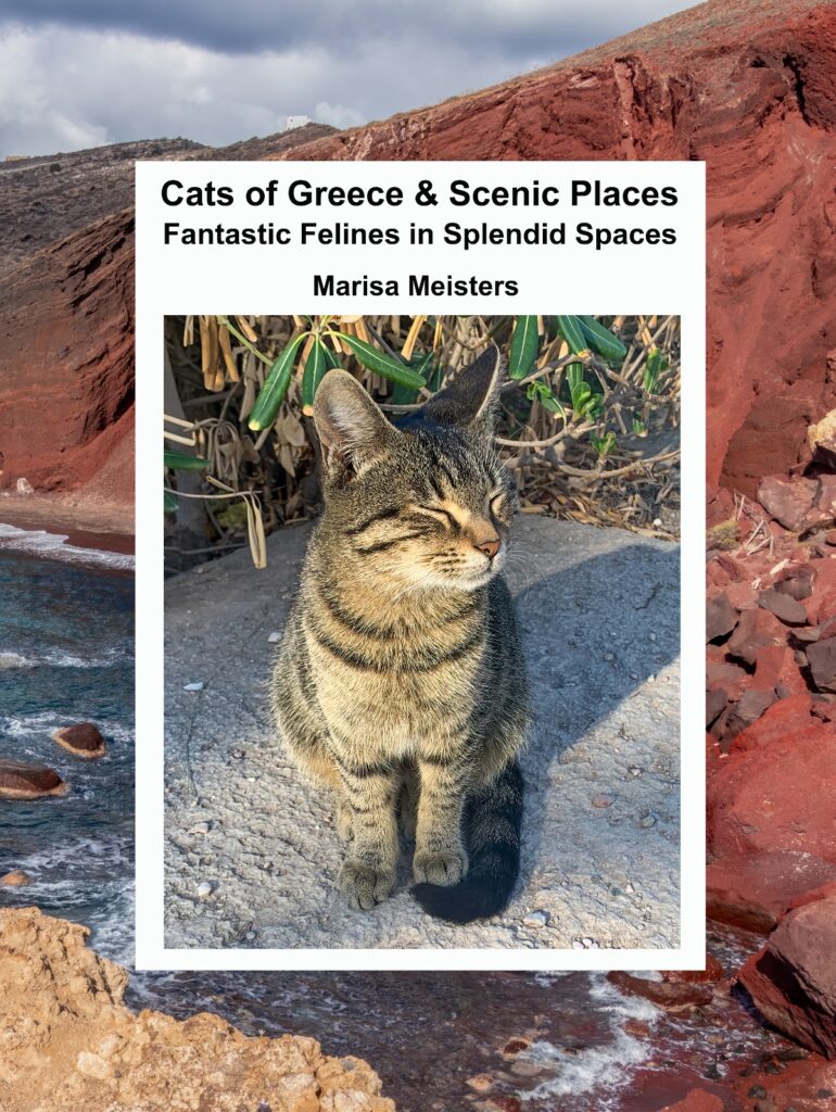 Cats of Greece & Scenic Places by Marisa Meisters
