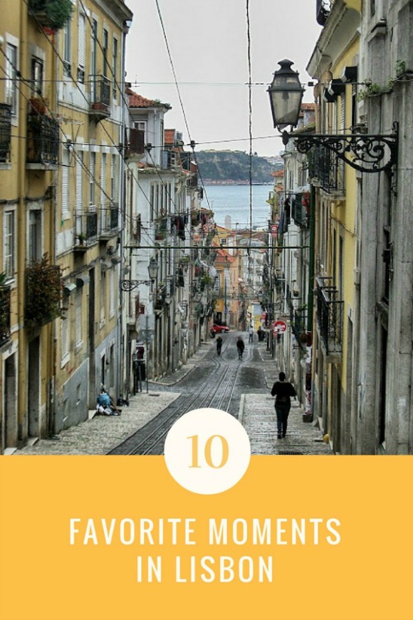 favorite moments in Lisbon