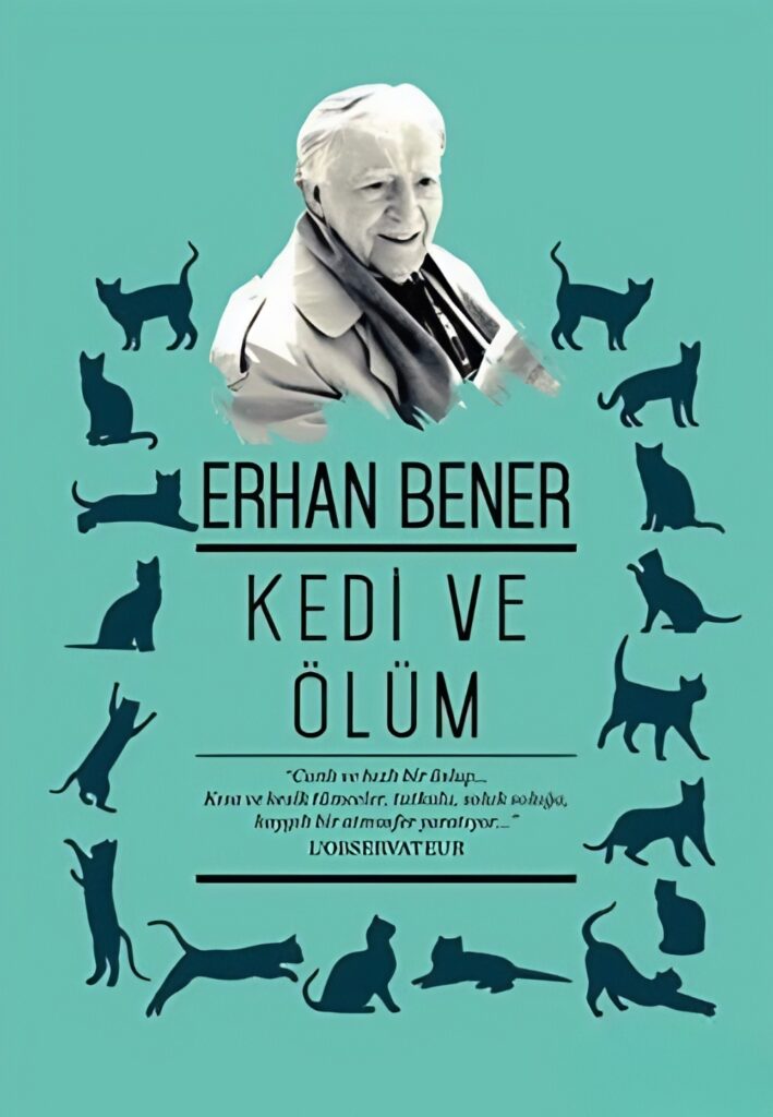 Kedi ve Ölüm by Erhan Bener