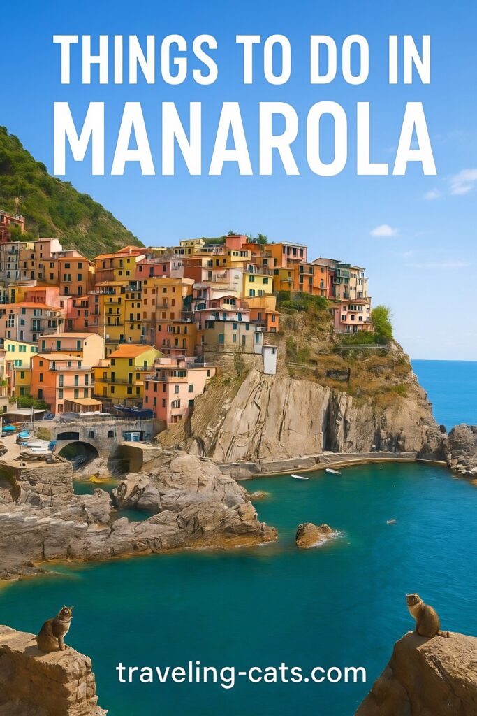 things to do in Manarola